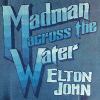 دانلود آلبوم Elton John - Madman Across The Water (Deluxe Edition)