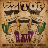 دانلود آلبوم ZZ Top - RAW ('That Little Ol' Band From Texas' Original Soundtrack) (24Bit Stereo)