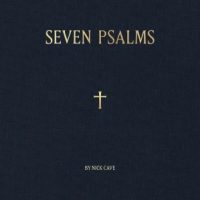 دانلود آلبوم Nick Cave - Seven Psalms