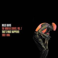 دانلود آلبوم Miles Davis - That's What Happened 1982-1985- The Bootleg Series, Vol. 7