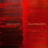 دانلود آلبوم Yellowjackets - Parallel Motion (24Bit Stereo)