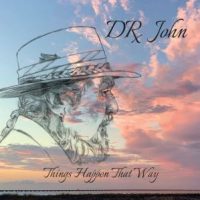 دانلود آلبوم Dr. John - Things Happen That Way