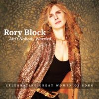 دانلود آلبوم Rory Block - Ain't Nobody Worried