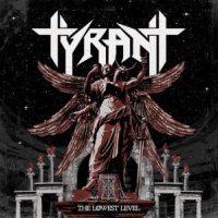 دانلود آلبوم Tyrant - The Lowest Level (24Bit Stereo)