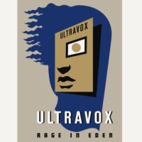 دانلود آلبوم Ultravox - Rage In Eden (Deluxe Edition)