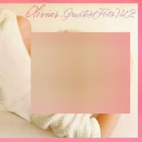 دانلود آلبوم Olivia Newton-John - Olivia's Greatest Hits (Vol. 2 Deluxe Edition Remastered)
