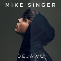 دانلود آلبوم Mike Singer - Deja Vu (24Bit Stereo)
