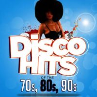دانلود آلبوم Various Artists - Disco Hits of The '70s, '80s & '90s