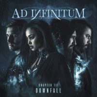دانلود آلبوم Ad Infinitum - Chapter III - Downfall (24Bit Stereo)