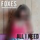 دانلود آلبوم All I Need (Deluxe Edition) – Foxes