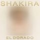 دانلود آلبوم Shakira – El Dorado
