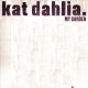 دانلود آلبوم Kat Dahlia – My Garden