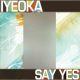 دانلود آلبوم Iyeoka – Say Yes