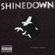 دانلود آلبوم Shinedown – The Sound Of Madness (Limited Fan Club Edition)