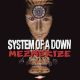 دانلود آلبوم System Of A Down – Mezmerize