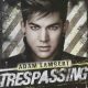 دانلود آلبوم Adam Lambert – Trespassing (Deluxe Asian Tour Edition)