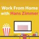 دانلود آلبوم Hans Zimmer – Work From Home With Hans Zimmer