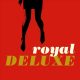 دانلود آلبوم Royal Deluxe – Royal Deluxe