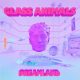 دانلود آلبوم Glass Animals – Dreamland