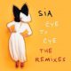 دانلود آلبوم Sia – Eye To Eye (The Remixes)