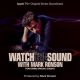 دانلود آلبوم Mark Ronson – Watch the Sound (Official Soundtrack)