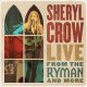 دانلود آلبوم Sheryl Crow – Live From the Ryman And More (24Bit Stereo)