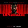 دانلود آلبوم Jed Palmer – Upgrade (Original Motion Picture Soundtrack)