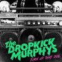 دانلود آلبوم Dropkick Murphys – Turn Up That Dial