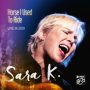 دانلود آلبوم Sara K – Horse I Used to Ride (Live in 2001)
