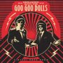 دانلود آلبوم The Goo Goo Dolls – Grounded with the Goo Goo Dolls (The Virtual Rock Show)