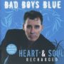 دانلود آلبوم Bad Boys Blue – Heart & Soul (Recharged)