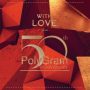 دانلود آلبوم Various Artists – With Love From PolyGram 50th Anniversary