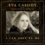 دانلود آلبوم Eva Cassidy – I Can Only Be Me