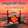 دانلود آلبوم Straight No Chaser – Yacht On The Rocks (24Bit Stereo)