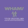 دانلود آلبوم Wham – The Singles: Echoes from the Edge of Heaven (Expanded) (24Bit Stereo)