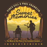 دانلود آلبوم Vince Gill, Paul Franklin - Sweet Memories: The Music Of Ray Price & The Cherokee Cowboys (24Bit Stereo)