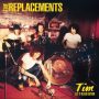 دانلود آلبوم The Replacements – Tim (Let It Bleed Edition)