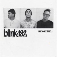 دانلود آلبوم blink-182 - ONE MORE TIME (24Bit Stereo)