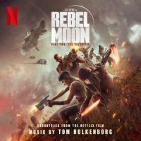 دانلود آلبوم Junkie XL - Rebel Moon -- Part Two The Scargiver (Soundtrack from the Netflix Film) (24Bit Stereo)