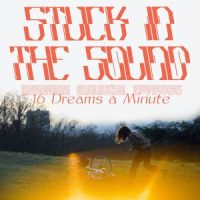 دانلود آلبوم Stuck in the Sound - 16 Dreams a Minute (24Bit Stereo)